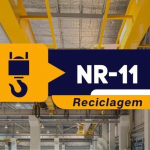 NR 11 – Operação de Ponte Rolante e Talha Elétrica – Teórico Reciclagem