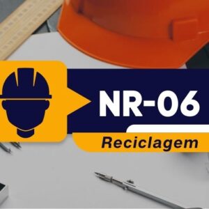 NR 06 EPI – Equipamento de Proteção Individual – Reciclagem